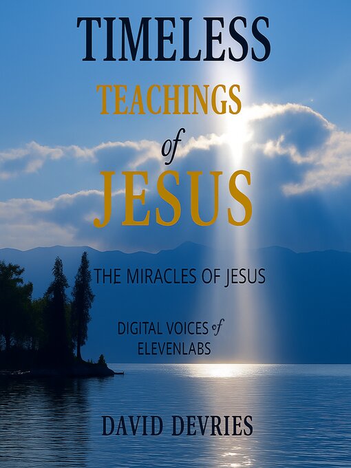 Title details for The Miracles of Jesus by David DeVries - Wait list
